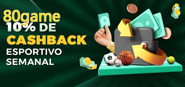 10% de bônus de cashback na 80game